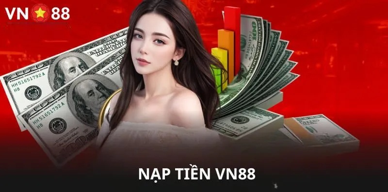 Nạp tiền Vn88