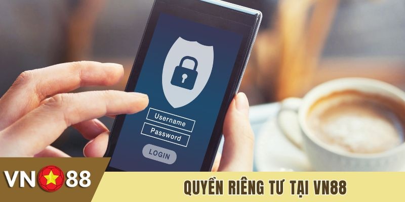 Quyền riêng tư Vn88